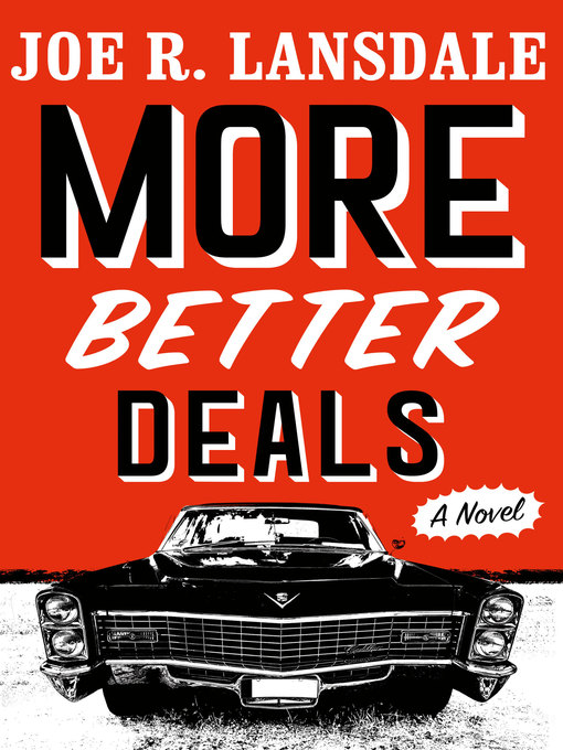 Title details for More Better Deals by Joe R. Lansdale - Available